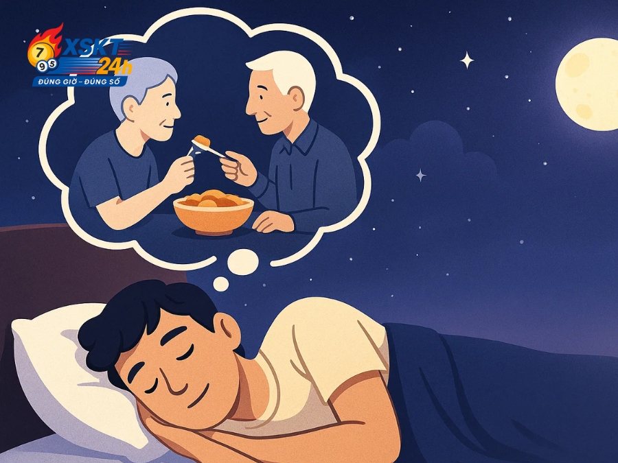 Mơ ăn cùng người đã khuất – Nhắc nhở sống tốt, cần giúp đỡ