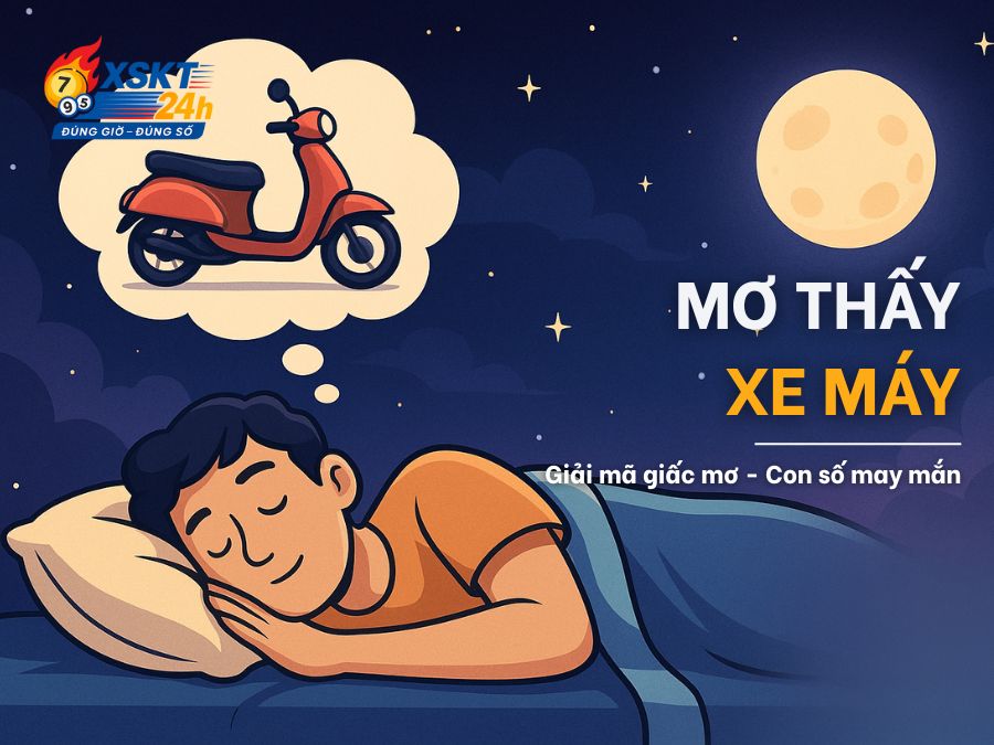 Giải Mã Giấc Mơ Thấy Xe Máy – Điềm Báo, Ý Nghĩa & Con Số May Mắn